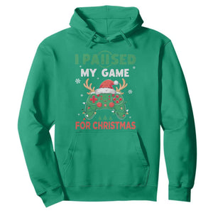 Funny Christmas Gamers Hoodie I Paused My Game For Christmas Santa Hat TS11 Irish Green Print Your Wear
