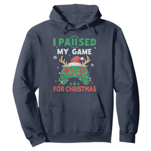 Funny Christmas Gamers Hoodie I Paused My Game For Christmas Santa Hat TS11 Navy Print Your Wear