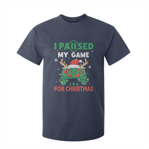 Funny Christmas Gamers T Shirt For Kid I Paused My Game For Christmas Santa Hat TS11 Navy Print Your Wear
