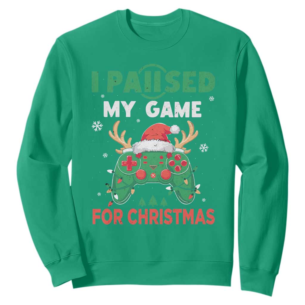 Funny Christmas Gamers Sweatshirt I Paused My Game For Christmas Santa Hat TS11 Irish Green Print Your Wear