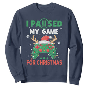 Funny Christmas Gamers Sweatshirt I Paused My Game For Christmas Santa Hat TS11 Navy Print Your Wear