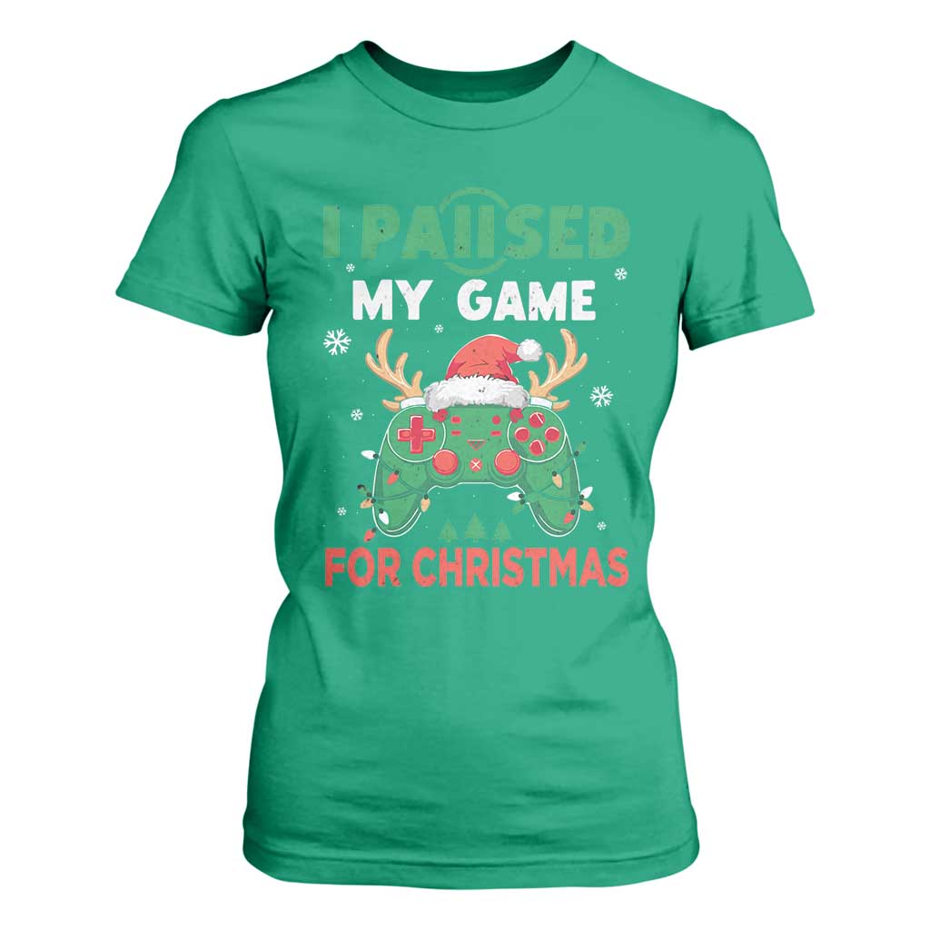 Funny Christmas Gamers T Shirt For Women I Paused My Game For Christmas Santa Hat TS11 Irish Green Print Your Wear