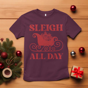 Funny Christmas T Shirt Sleigh All Day Xmas Santa's Sleigh TS11 Maroon Print Your Wear