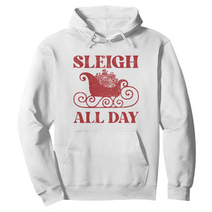 Funny Christmas Hoodie Sleigh All Day Xmas Santa's Sleigh TS11 White Print Your Wear