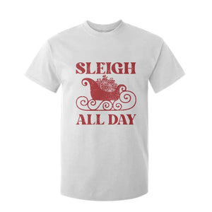 Funny Christmas T Shirt For Kid Sleigh All Day Xmas Santa's Sleigh TS11 White Print Your Wear