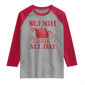 Funny Christmas Raglan Shirt Sleigh All Day Xmas Santa's Sleigh TS11 Sport Gray Red Print Your Wear