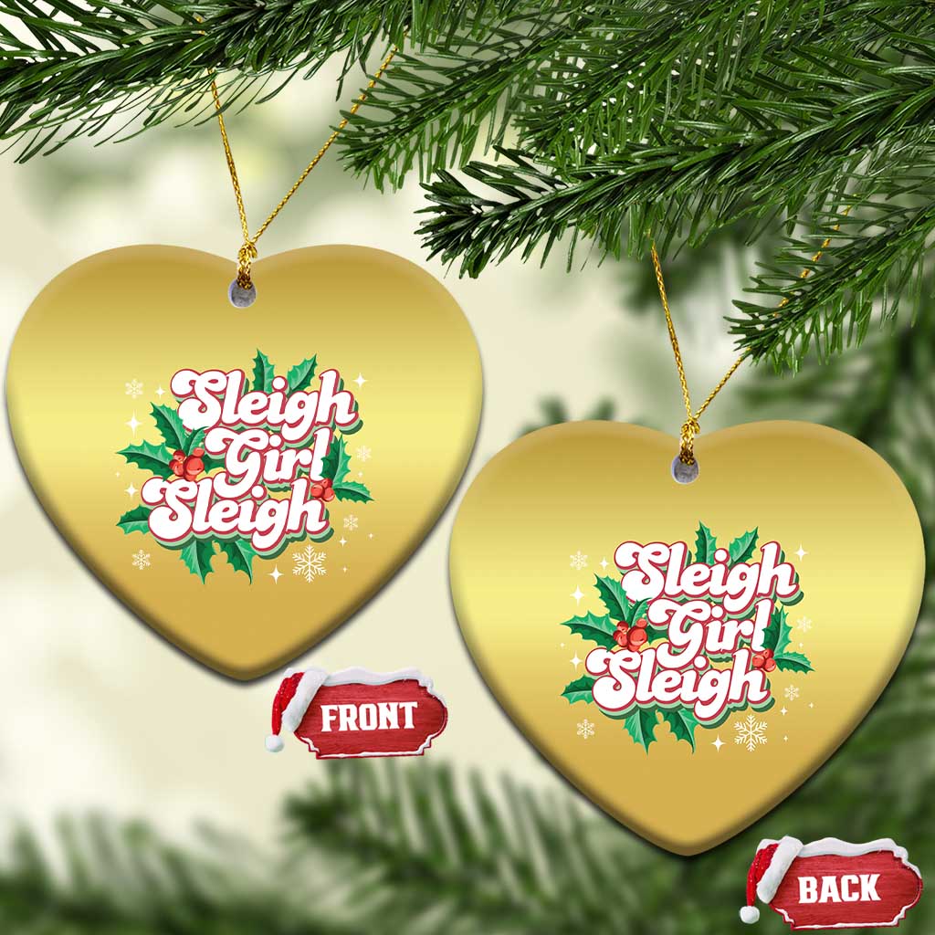 Sleigh Girl Sleigh Christmas Ornament Xmas Retro Groove Slay Girl Mistletoe TS11 Heart Gold Print Your Wear