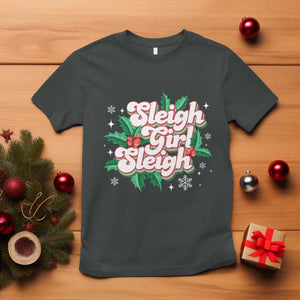 Sleigh Girl Sleigh T Shirt Christmas Retro Groove Slay Girl Mistletoe TS11 Dark Heather Print Your Wear