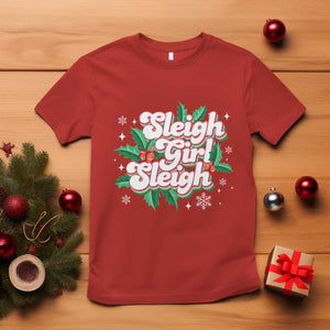 Sleigh Girl Sleigh T Shirt Christmas Retro Groove Slay Girl Mistletoe TS11 Red Print Your Wear