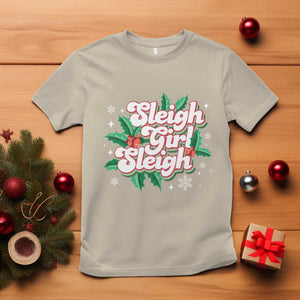 Sleigh Girl Sleigh T Shirt Christmas Retro Groove Slay Girl Mistletoe TS11 Sand Print Your Wear