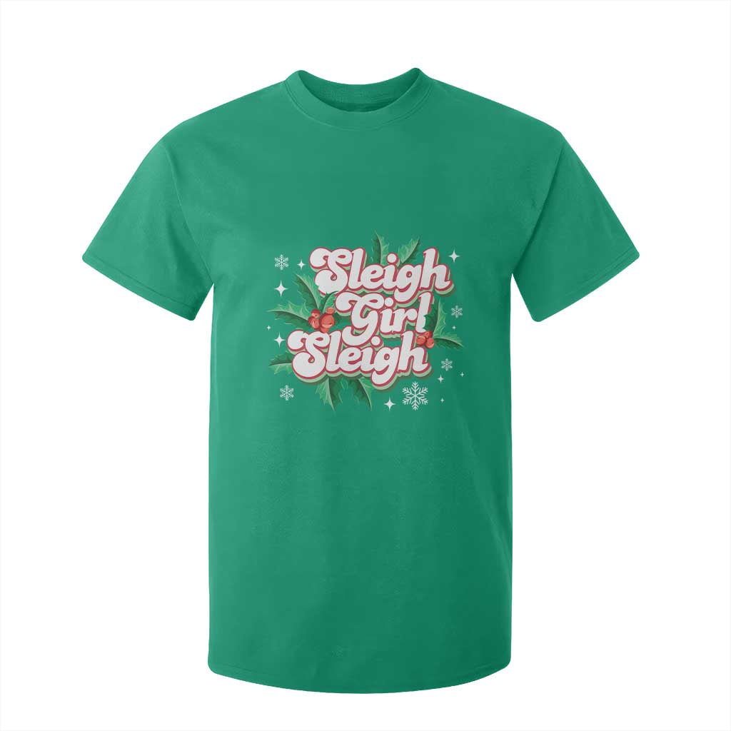 Sleigh Girl Sleigh T Shirt For Kid Christmas Retro Groove Slay Girl Mistletoe TS11 Irish Green Print Your Wear