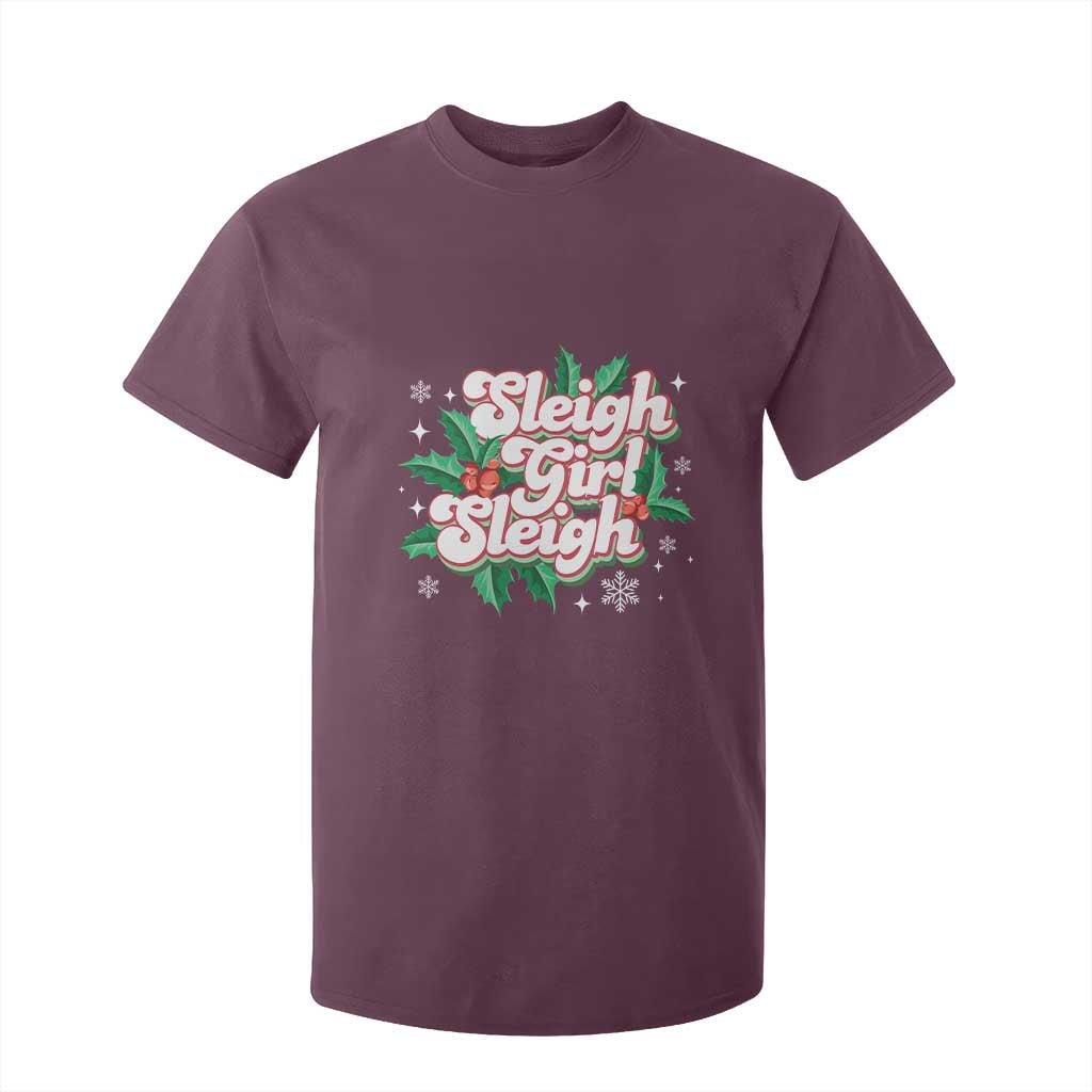 Sleigh Girl Sleigh T Shirt For Kid Christmas Retro Groove Slay Girl Mistletoe TS11 Maroon Print Your Wear