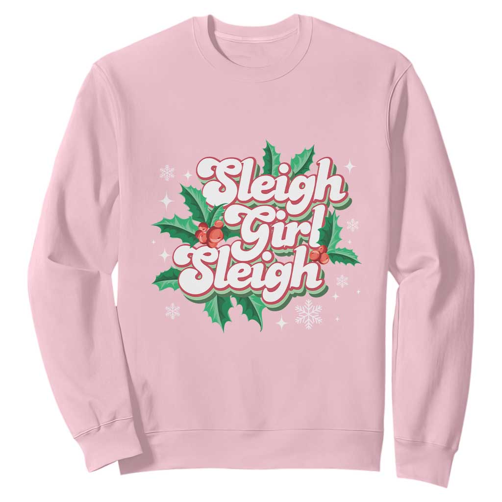 Sleigh Girl Sleigh Sweatshirt Christmas Retro Groove Slay Girl Mistletoe TS11 Light Pink Print Your Wear