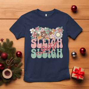 Sleigh Girl Sleigh T Shirt Christmas Retro Groove Slay Girl TS11 Navy Print Your Wear