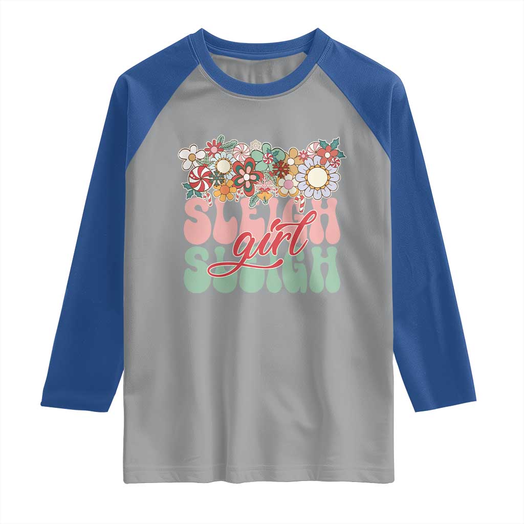 Sleigh Girl Sleigh Raglan Shirt Christmas Retro Groove Slay Girl TS11 Sport Gray Royal Print Your Wear