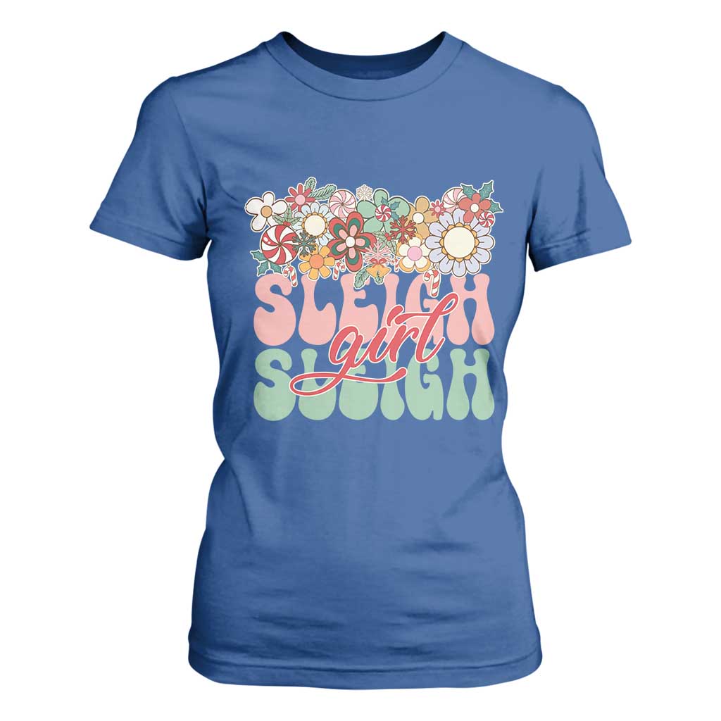 Sleigh Girl Sleigh T Shirt For Women Christmas Retro Groove Slay Girl TS11 Royal Blue Print Your Wear
