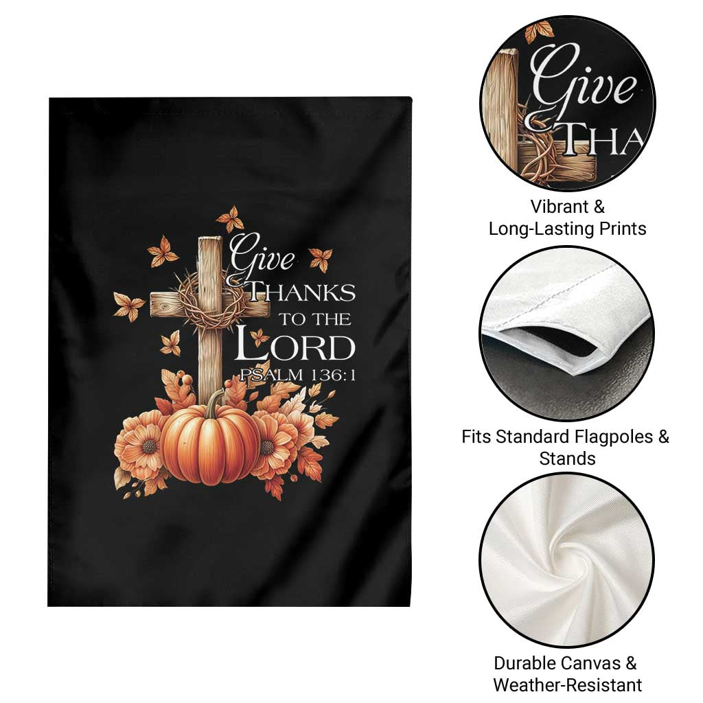 Thanksgiving Christ Garden Flag Give Thanks To The Lord Psalm 136:1 Pumpkin Cross TS11 Print Your Wear