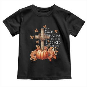 Thanksgiving Christ Baby Shirt Give Thanks To The Lord Psalm 136:1 Pumpkin Cross TS11 Black Print Your Wear