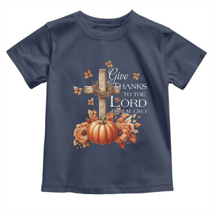 Thanksgiving Christ Baby Shirt Give Thanks To The Lord Psalm 136:1 Pumpkin Cross TS11 Navy Print Your Wear