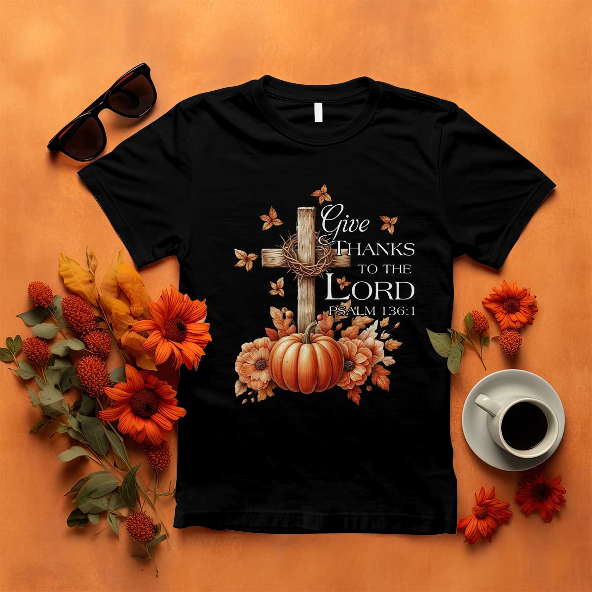 Thanksgiving Christ T Shirt Give Thanks To The Lord Psalm 136:1 Pumpkin Cross TS11 Black Print Your Wear