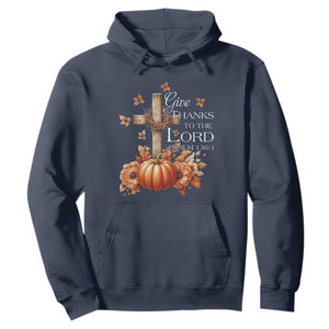 Thanksgiving Christ Hoodie Give Thanks To The Lord Psalm 136:1 Pumpkin Cross TS11 Navy Print Your Wear