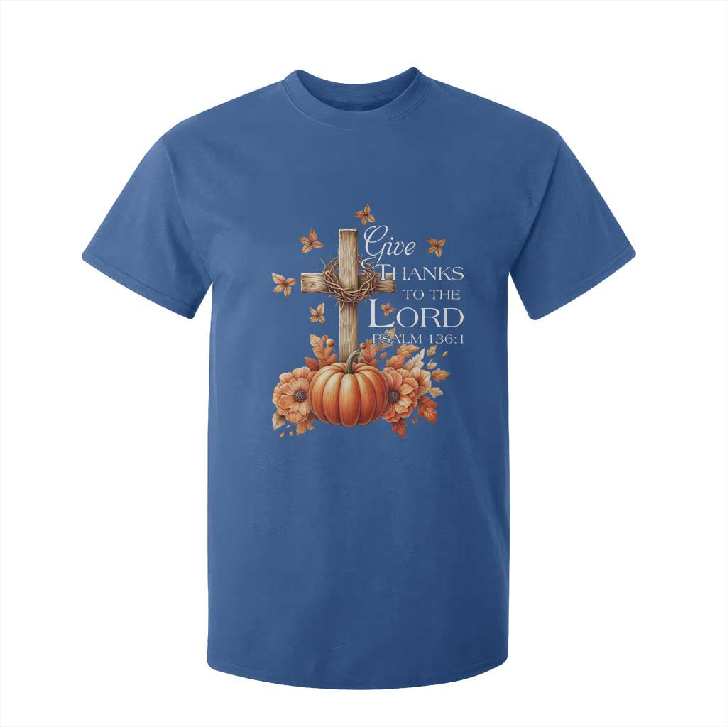 Thanksgiving Christ T Shirt For Kid Give Thanks To The Lord Psalm 136:1 Pumpkin Cross TS11 Royal Blue Print Your Wear