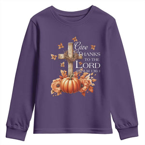 Thanksgiving Christ Youth Sweatshirt Give Thanks To The Lord Psalm 136:1 Pumpkin Cross TS11 Purple Print Your Wear