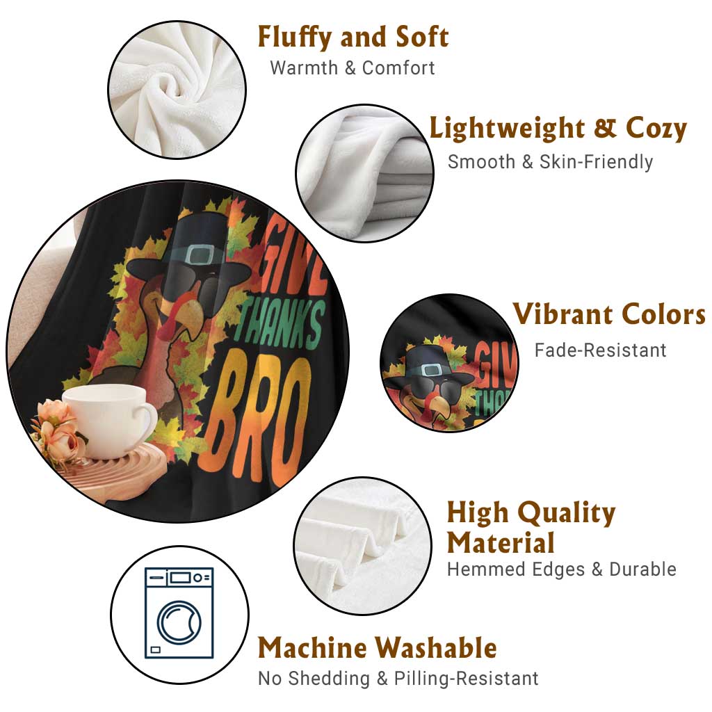 Funny Thanksgiving Turkey Throw Blanket Give Thanks Bro Fall Season TS11 Print Your Wear