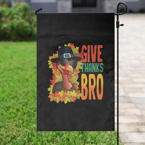 Funny Thanksgiving Turkey Garden Flag Give Thanks Bro Fall Season TS11 Print Your Wear