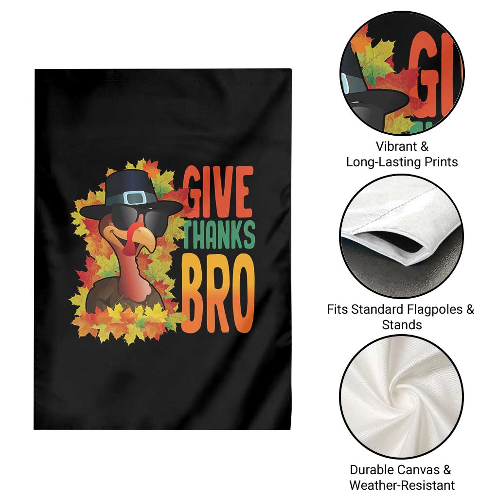 Funny Thanksgiving Turkey Garden Flag Give Thanks Bro Fall Season TS11 Print Your Wear