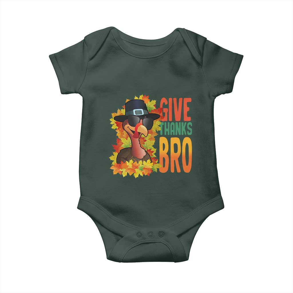 Funny Thanksgiving Turkey Baby Onesie Give Thanks Bro Fall Season TS11 Print Your Wear