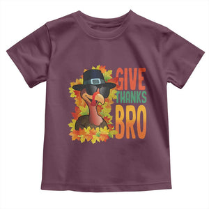 Funny Thanksgiving Turkey Baby Shirt Give Thanks Bro Fall Season TS11 Maroon Print Your Wear