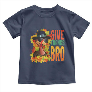 Funny Thanksgiving Turkey Baby Shirt Give Thanks Bro Fall Season TS11 Navy Print Your Wear