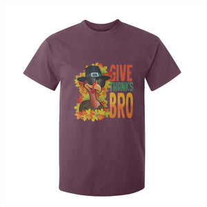 Funny Thanksgiving Turkey T Shirt For Kid Give Thanks Bro Fall Season TS11 Maroon Print Your Wear