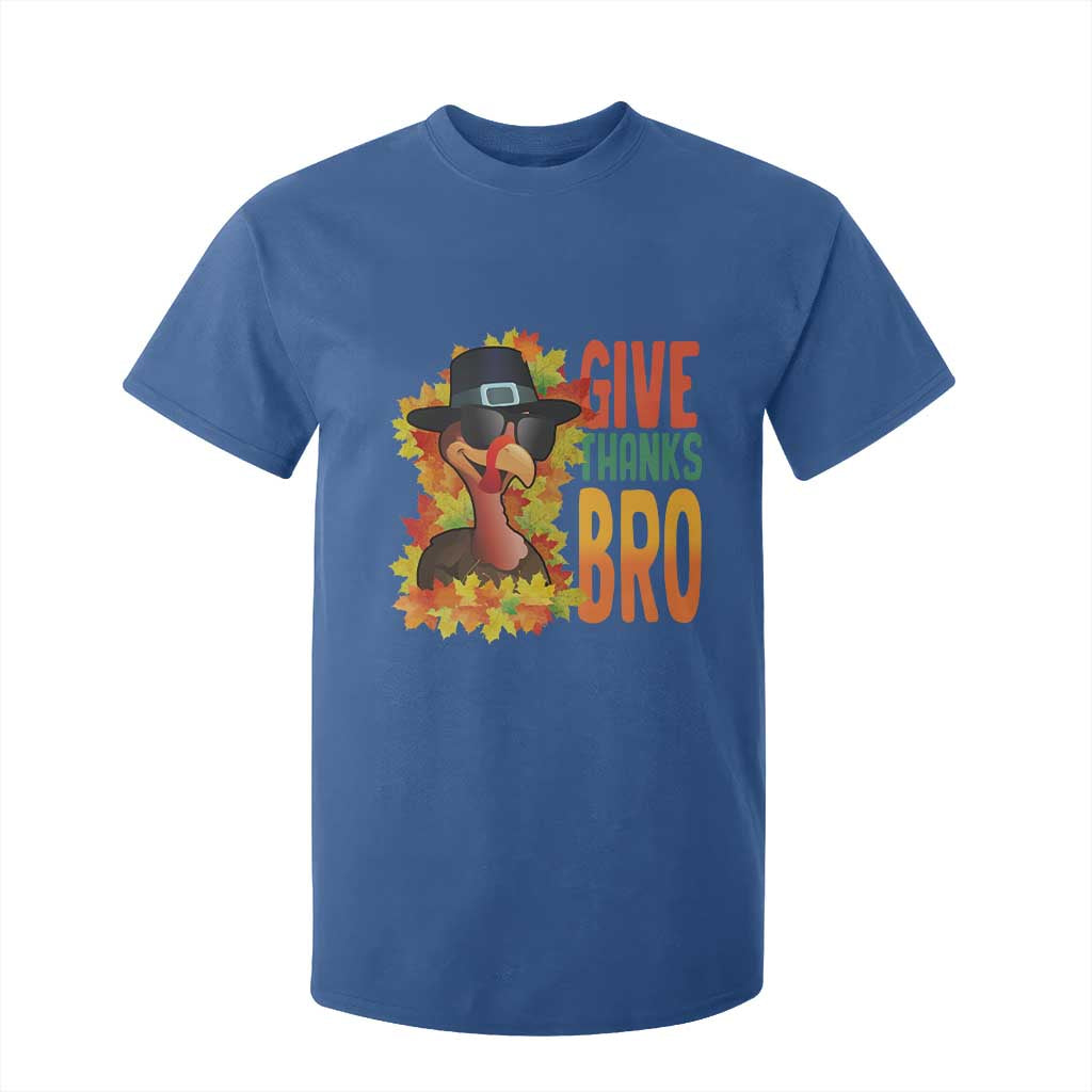 Funny Thanksgiving Turkey T Shirt For Kid Give Thanks Bro Fall Season TS11 Royal Blue Print Your Wear