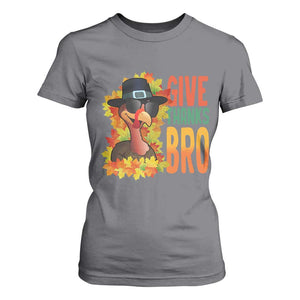 Funny Thanksgiving Turkey T Shirt For Women Give Thanks Bro Fall Season TS11 Charcoal Print Your Wear
