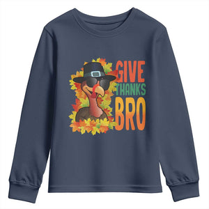 Funny Thanksgiving Turkey Youth Sweatshirt Give Thanks Bro Fall Season TS11 Navy Print Your Wear