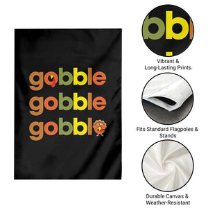 Funny Thanksgiving Turkey Gobble Garden Flag Fall Season TS11 Print Your Wear