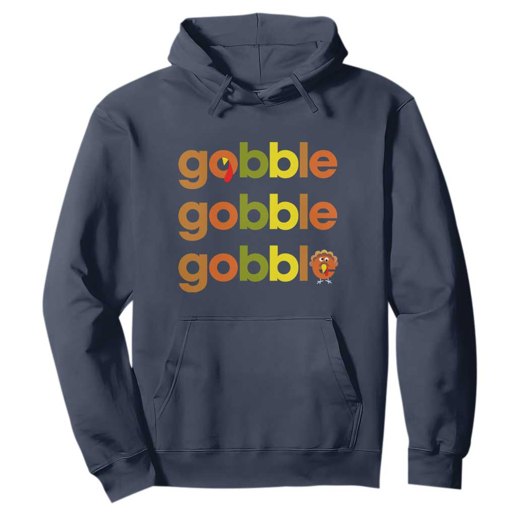 Funny Thanksgiving Turkey Gobble Hoodie Fall Season TS11 Navy Print Your Wear