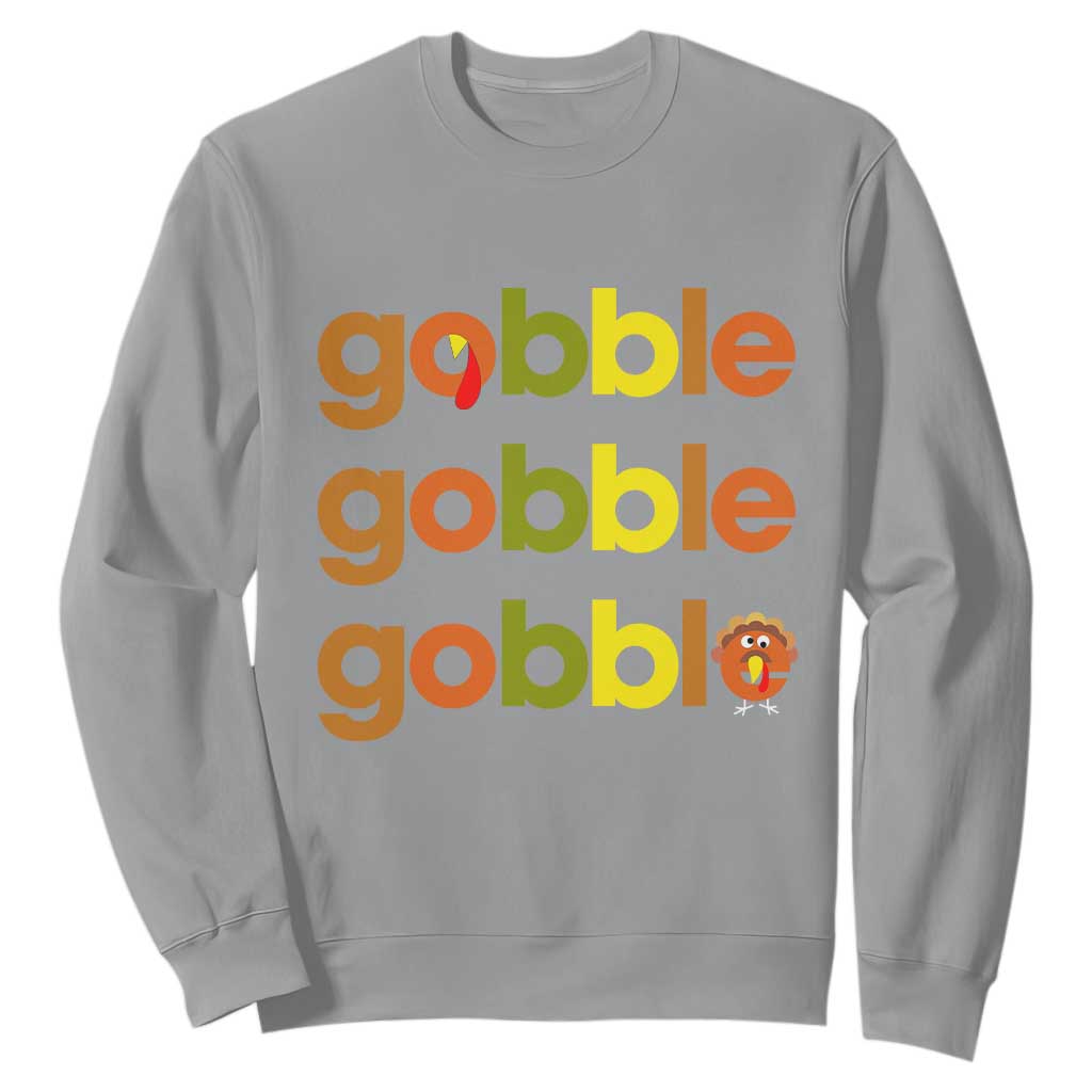 Funny Thanksgiving Turkey Gobble Sweatshirt Fall Season TS11 Sport Gray Print Your Wear