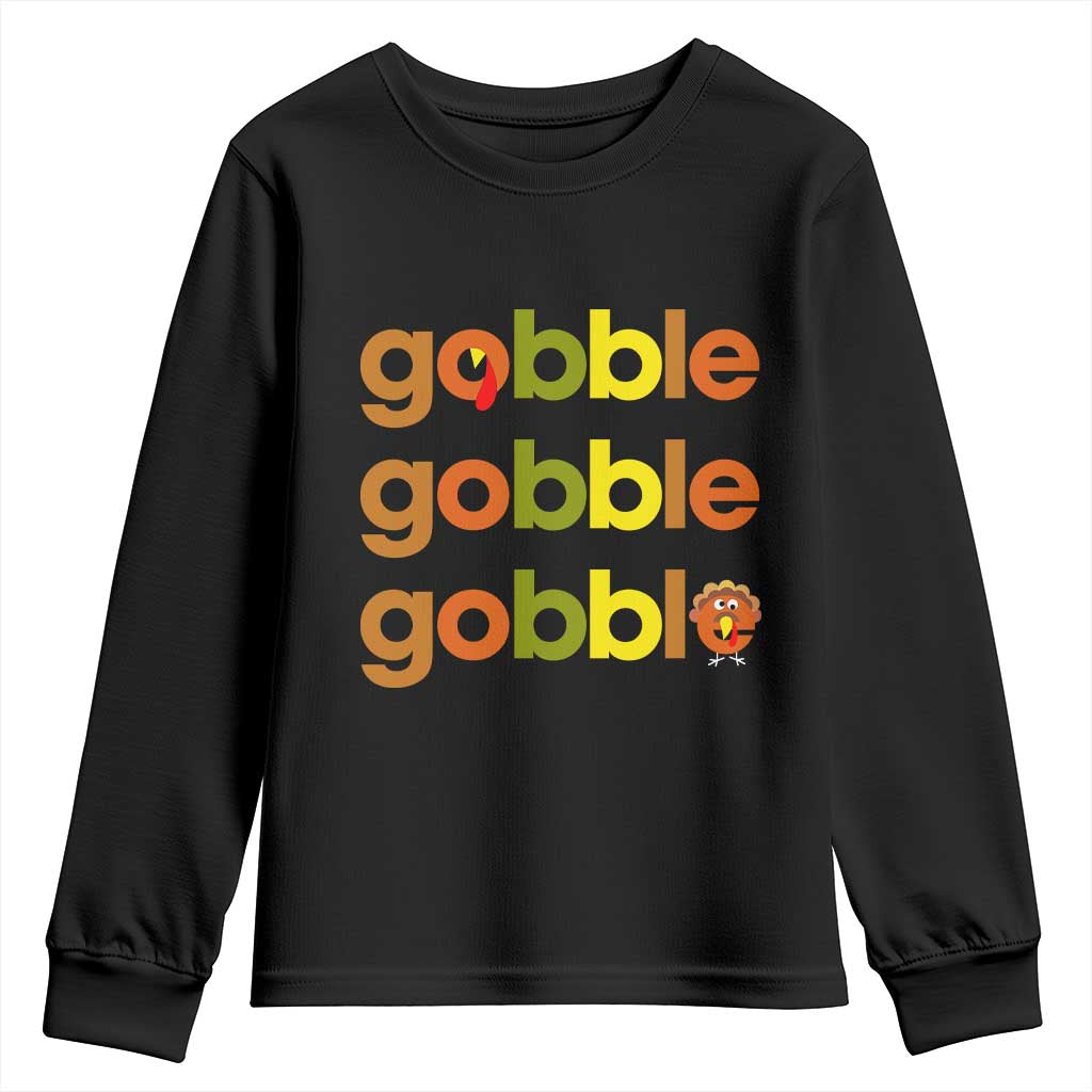 Funny Thanksgiving Turkey Gobble Youth Sweatshirt Fall Season TS11 Black Print Your Wear
