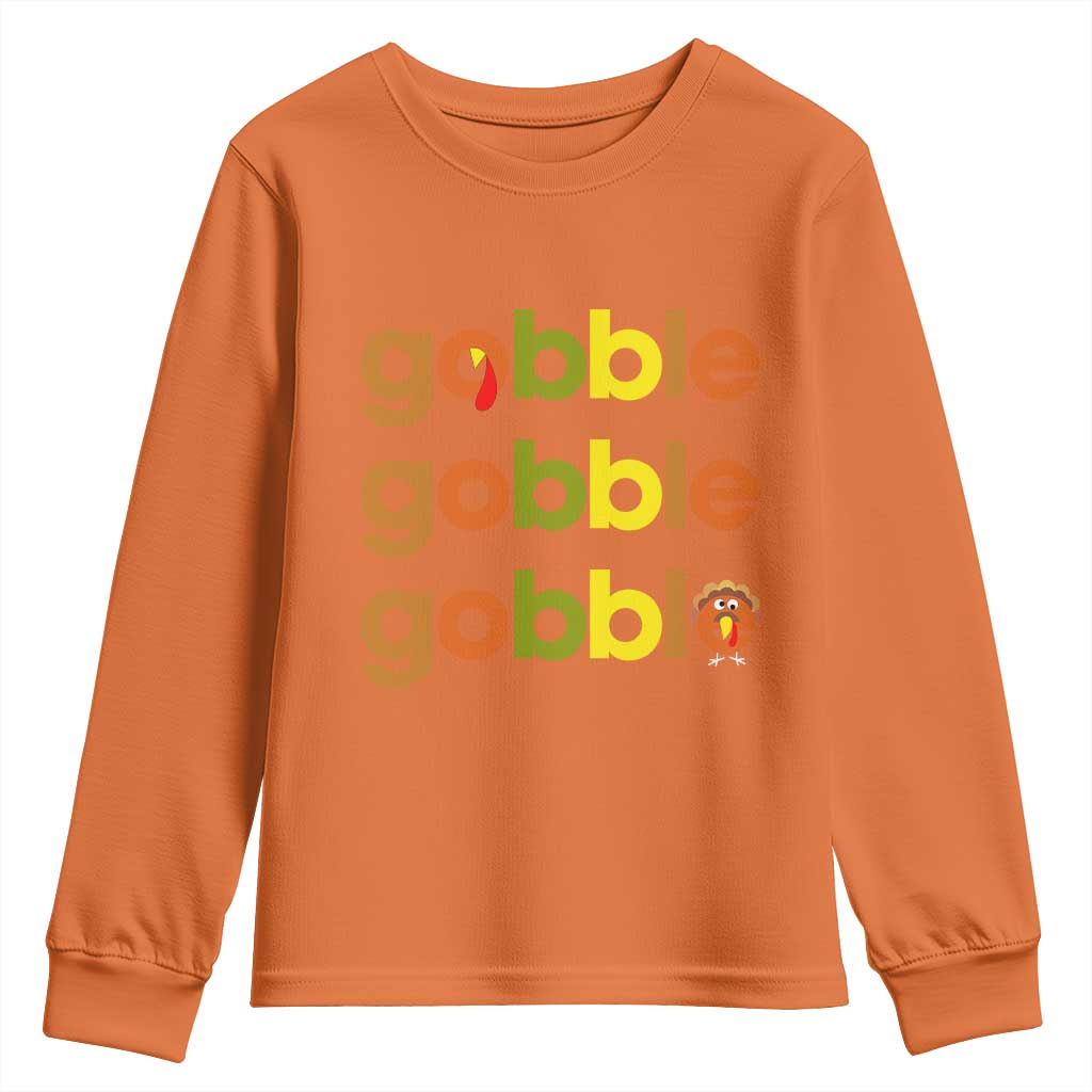 Funny Thanksgiving Turkey Gobble Youth Sweatshirt Fall Season TS11 Orange Print Your Wear