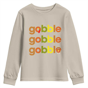 Funny Thanksgiving Turkey Gobble Youth Sweatshirt Fall Season TS11 Sand Print Your Wear