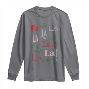 Funny Fa La La 8 Christmas Carol Song Long Sleeve Shirt Holiday Mistletoe TS11 Charcoal Print Your Wear