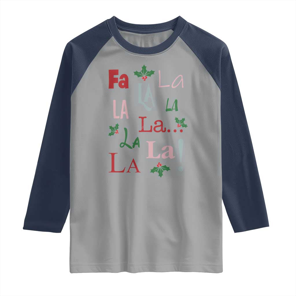 Funny Fa La La 8 Christmas Carol Song Raglan Shirt Holiday Mistletoe TS11 Sport Gray Navy Print Your Wear