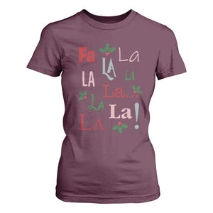 Funny Fa La La 8 Christmas Carol Song T Shirt For Women Holiday Mistletoe TS11 Maroon Print Your Wear