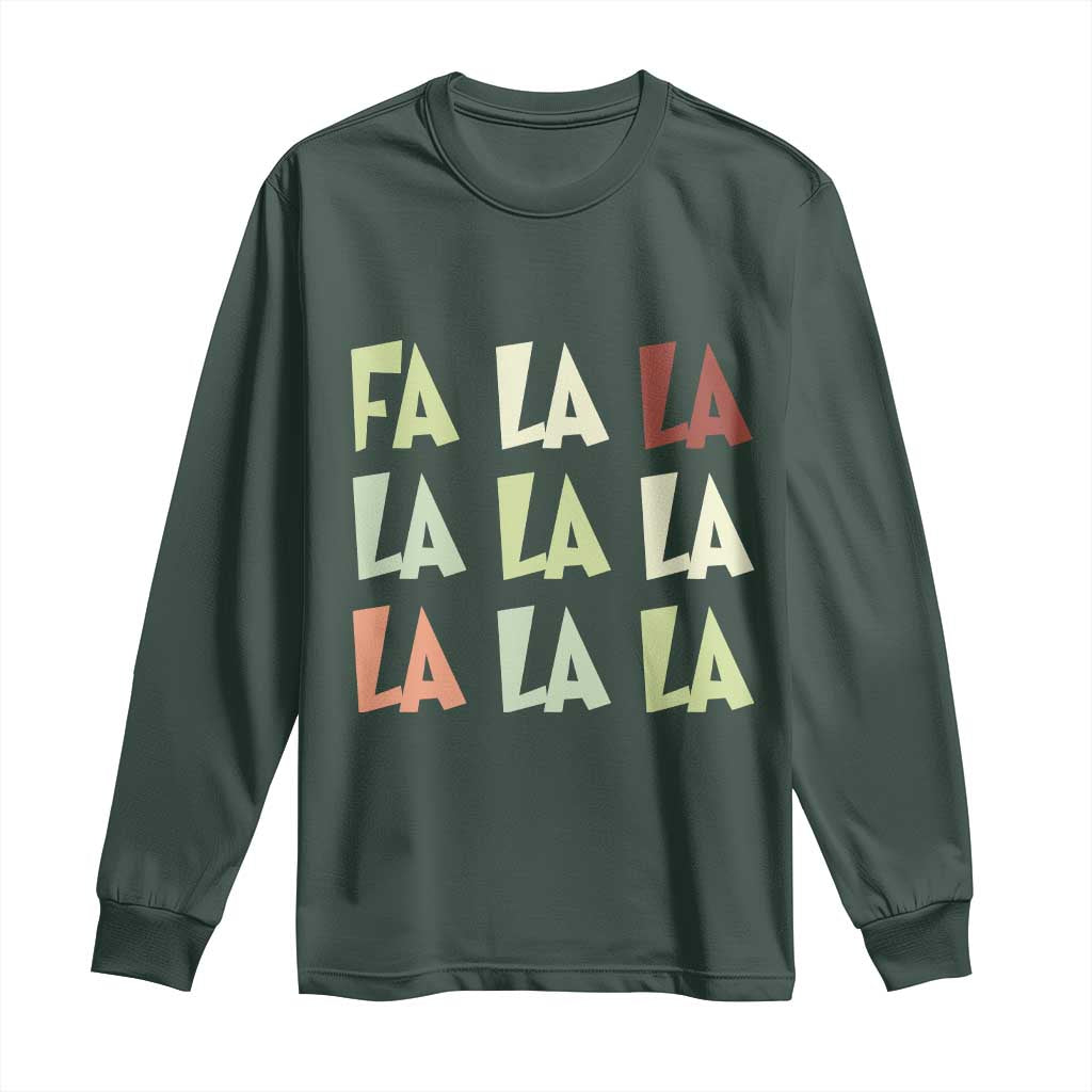 Funny Fa La La 8 Christmas Carol Song Holiday Long Sleeve Shirt TS11 Dark Forest Green Print Your Wear