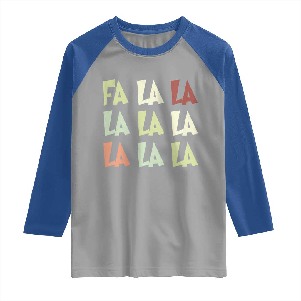 Funny Fa La La 8 Christmas Carol Song Holiday Raglan Shirt TS11 Sport Gray Royal Print Your Wear
