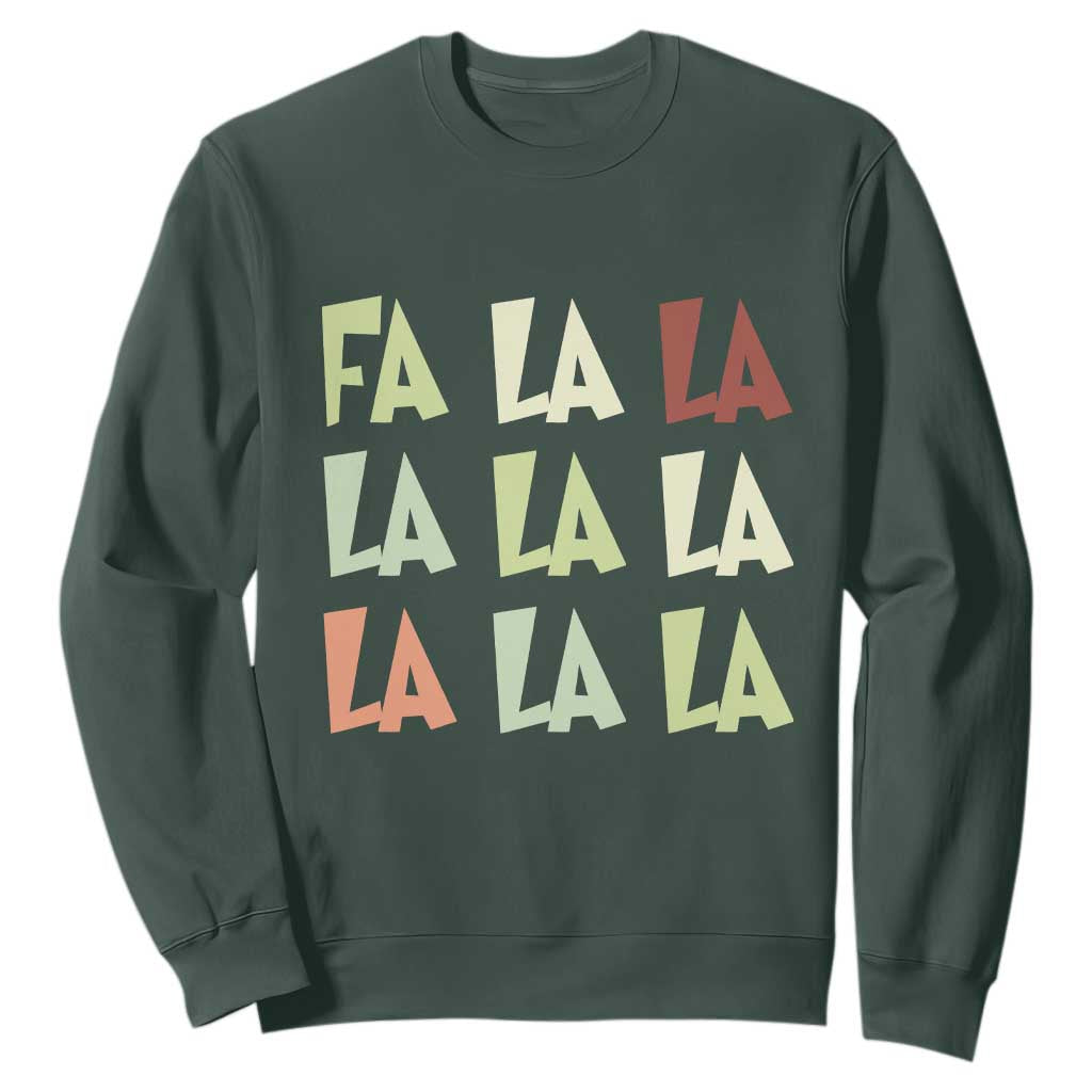 Funny Fa La La 8 Christmas Carol Song Holiday Sweatshirt TS11 Dark Forest Green Print Your Wear