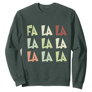 Funny Fa La La 8 Christmas Carol Song Holiday Sweatshirt TS11 Dark Forest Green Print Your Wear